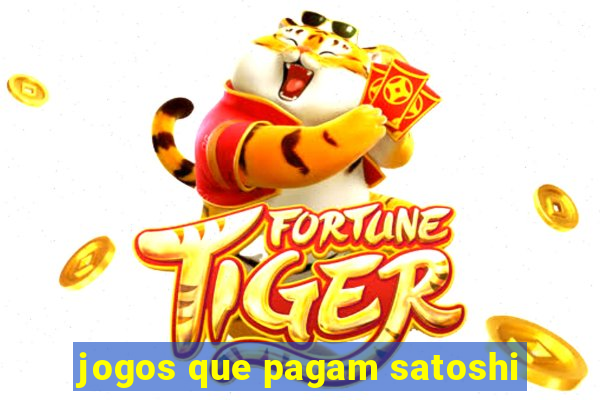 jogos que pagam satoshi